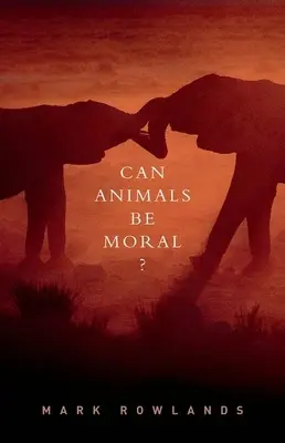 Môžu byť zvieratá morálne? - Can Animals Be Moral?