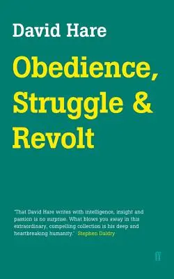 Poslušnosť, boj a vzbura - Obedience, Struggle and Revolt
