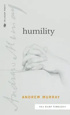 Pokora (séria Sea Harp Timeless) - Humility (Sea Harp Timeless series)