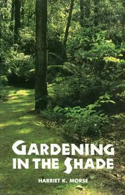 Záhradkárstvo v tieni - Gardening in the Shade