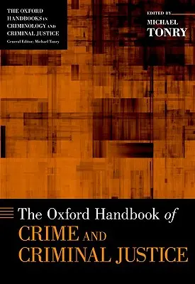Oxfordská príručka kriminality a trestného súdnictva - Oxford Handbook of Crime and Criminal Justice