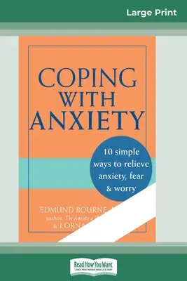 Zvládanie úzkosti (16pt Large Print Edition) - Coping with Anxiety (16pt Large Print Edition)