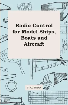 Rádiové riadenie modelov lodí, člnov a lietadiel - Radio Control for Model Ships, Boats and Aircraft