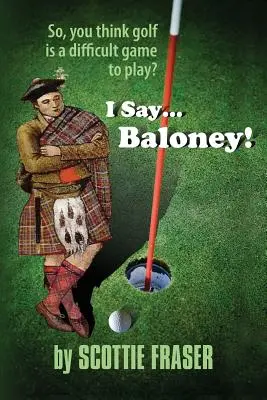 Hovorím... Baloney! - I Say...Baloney!