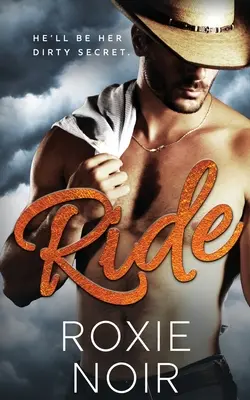 Jazda: Kovbojská romanca - Ride: A Cowboy Romance