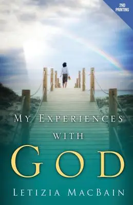 Moje skúsenosti s Bohom - My Experiences with God