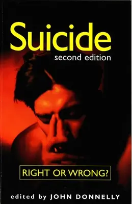 Samovražda: Samovražda - správne alebo nesprávne? - Suicide: Right or Wrong?