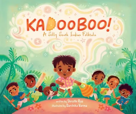 Kadooboo!: Hlúpa juhoindická ľudová rozprávka - Kadooboo!: A Silly South Indian Folktale