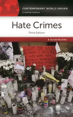 Zločiny z nenávisti: Referenčná príručka - Hate Crimes: A Reference Handbook
