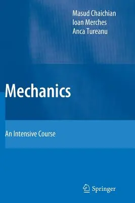 Mechanika: Intenzívny kurz - Mechanics: An Intensive Course