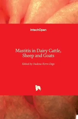 Mastitída u dojníc, oviec a kôz - Mastitis in Dairy Cattle, Sheep and Goats