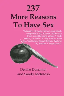 237 ďalších dôvodov, prečo mať sex - 237 More Reasons To Have Sex