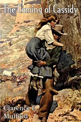 Príchod Cassidyho - The Coming of Cassidy
