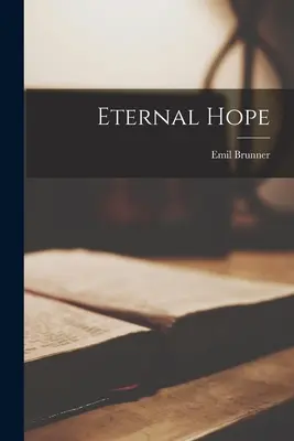 Večná nádej - Eternal Hope