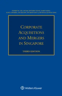 Akvizície a zlúčenia podnikov v Singapure - Corporate Acquisitions and Mergers in Singapore