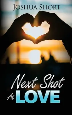 Ďalší výstrel v láske - Next Shot At Love
