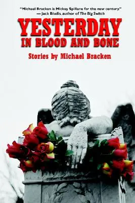 Včera v krvi a kostiach - Yesterday in Blood and Bone