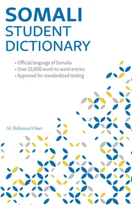 Somálsky študentský slovník: Anglicko-somálsky/ somálsko-anglický - Somali Student Dictionary: English-Somali/ Somali-English