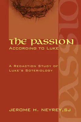 Umučenie podľa Lukáša - The Passion According to Luke
