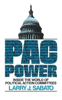 Pac Power: Vo svete politických akčných výborov - Pac Power: Inside the World of Political Action Committees