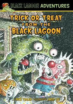 Trik alebo pohostenie z Čiernej lagúny - Trick or Treat from the Black Lagoon