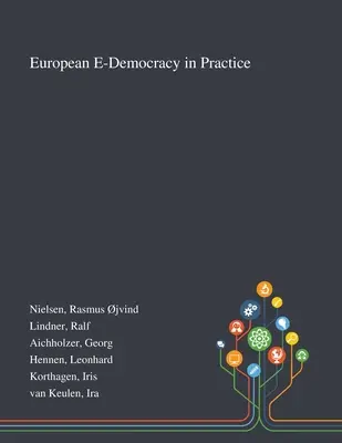 Európska elektronická demokracia v praxi - European E-Democracy in Practice