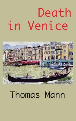 Smrť v Benátkach - Death in Venice