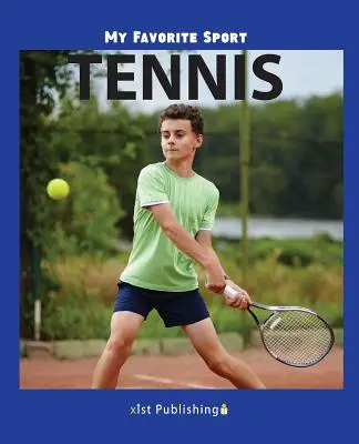 Môj obľúbený šport: Tenis - My Favorite Sport: Tennis