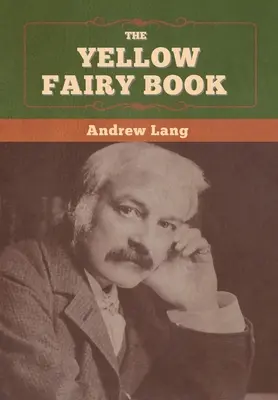Žltá rozprávková kniha - The Yellow Fairy Book