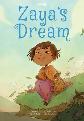 Zaya's Dream: Zaya's Dream je príbehom odvážnej mladej utečenky, ktorá nachádza nádej, radosť, sebadôveru a novú silu vďaka - Zaya's Dream: Zaya's Dream is the story of a brave young refugee girl that finds hope, joy, confidence and renewed strength through