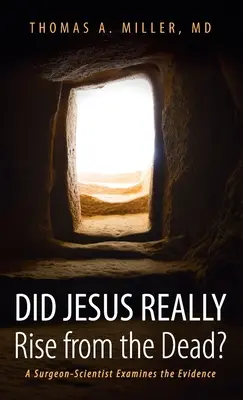 Vstal Ježiš naozaj z mŕtvych? - Did Jesus Really Rise from the Dead?
