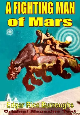 Bojovník z Marsu - A Fighting Man of Mars