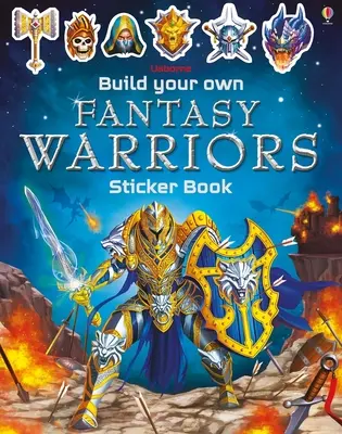 Vytvor si vlastnú knihu samolepiek Fantasy bojovníci - Build Your Own Fantasy Warriors Sticker Book
