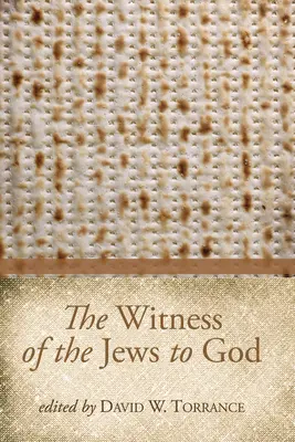 Svedectvo Židov o Bohu - The Witness of the Jews to God