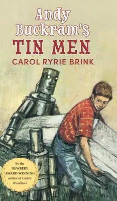 Plechoví muži Andyho Buckrama - Andy Buckram's Tin Men