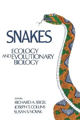 Hady: Ekológia a evolučná biológia - Snakes: Ecology and Evolutionary Biology