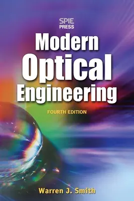 Moderné optické inžinierstvo 4e (Pb) - Modern Optical Engineering 4e (Pb)