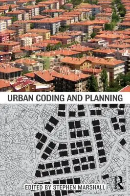 Mestské kódovanie a plánovanie - Urban Coding and Planning