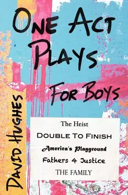 Jednoaktové hry pre chlapcov - One Act Plays for Boys