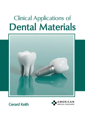 Klinické aplikácie dentálnych materiálov - Clinical Applications of Dental Materials