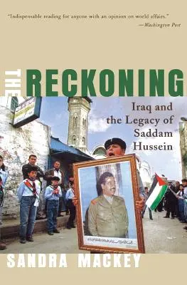 Zúčtovanie: Irak a dedičstvo Saddáma Husajna - The Reckoning: Iraq and the Legacy of Saddam Hussein