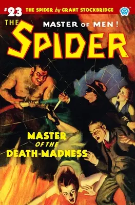 Pavúk #23: Majster smrteľného šialenstva - The Spider #23: Master of the Death-Madness
