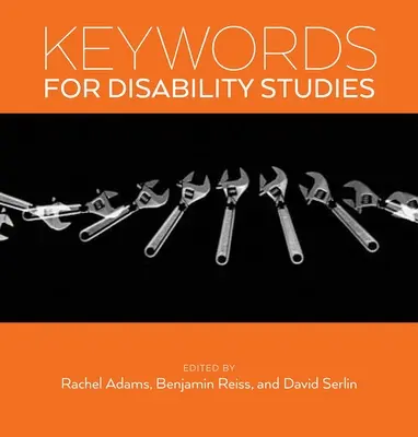 Kľúčové slová pre štúdium zdravotného postihnutia - Keywords for Disability Studies