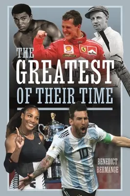Najväčší svojej doby - The Greatest of Their Time