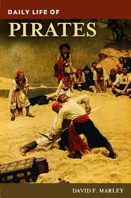 Každodenný život pirátov - Daily Life of Pirates
