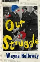 Náš boj - Our Struggle