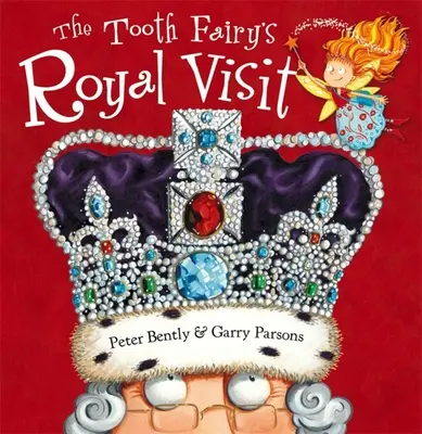 Kráľovská návšteva zubnej víly - The Tooth Fairy's Royal Visit