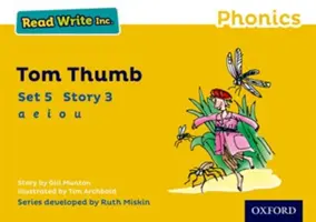Read Write Inc. Phonics: Žltá sada 5 kníh s príbehmi 3 Tom Thumb - Read Write Inc. Phonics: Yellow Set 5 Storybook 3 Tom Thumb