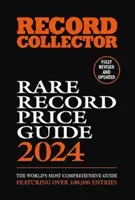 Sprievodca cenami vzácnych nahrávok 2024 - Rare Record Price Guide 2024