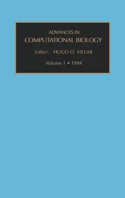 Pokroky vo výpočtovej biológii: Volume 1 - Advances in Computational Biology: Volume 1